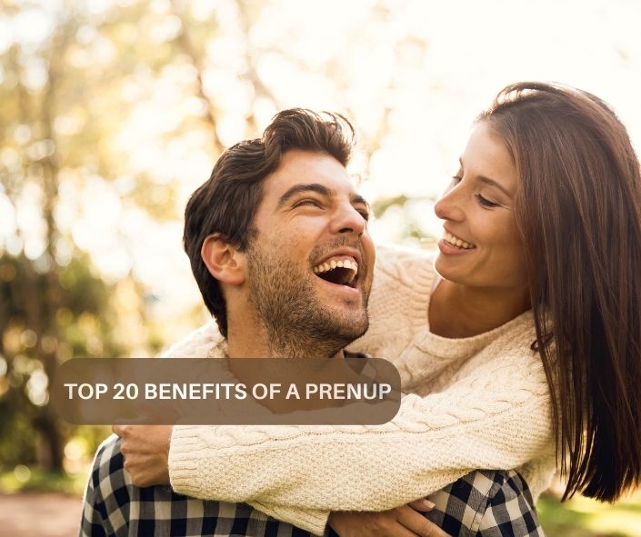 20 BENEFITS OF A PREMARITAL AGREEMENT IN TEXAS